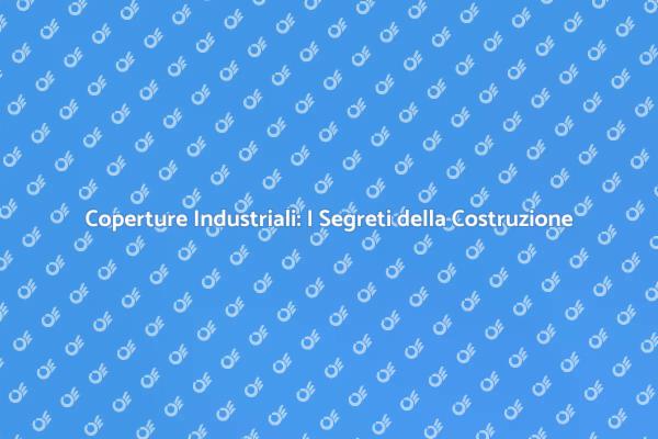 Guida alla Costruzione di Coperture