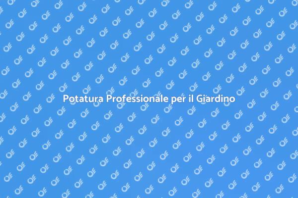 Cura degli Alberi: I Vantaggi della Potatura