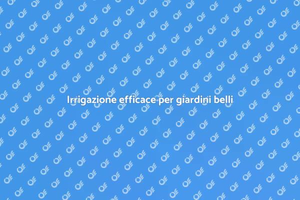 Guida all'ottimizzazione dell'irrigazione