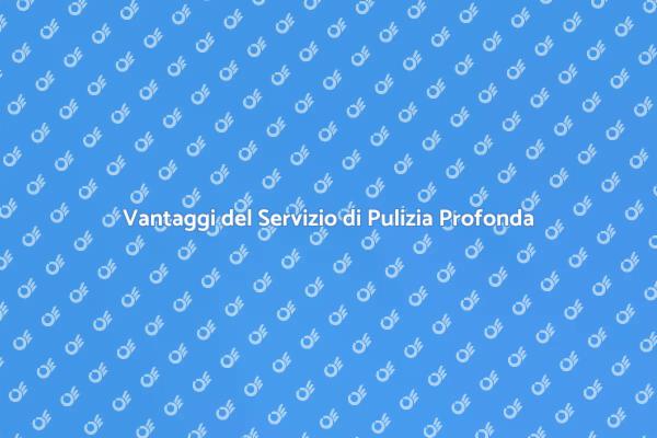 Pulizia Profonda: Libera il Tuo Tempo