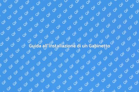Gabinetto ad Alta Efficienza: Installazione