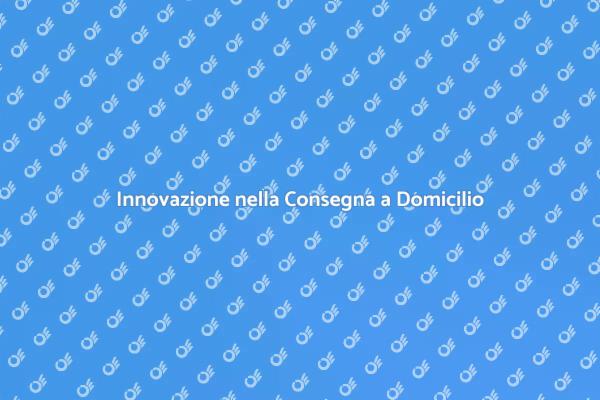 Consegna a Domicilio: La Soluzione Ideale