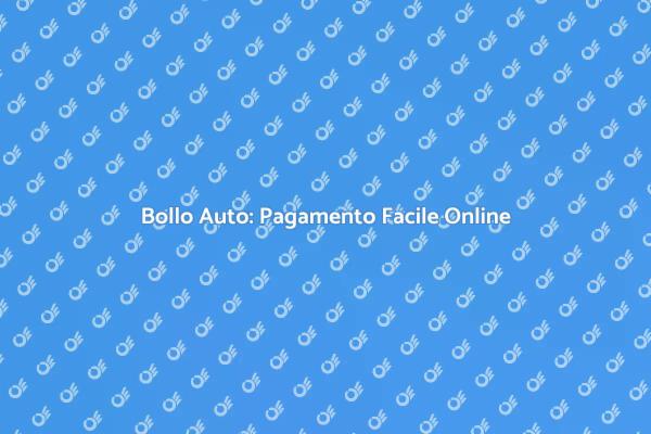 Il Bollo Auto Senza Stress Online