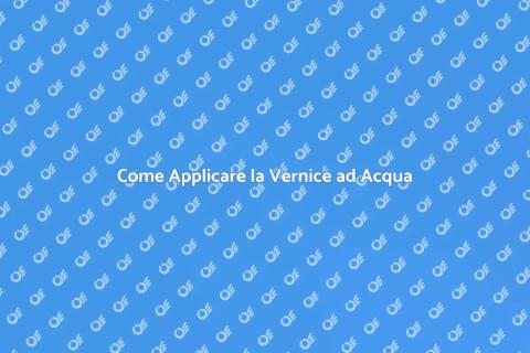 Vernice ad Acqua: Guida Completa