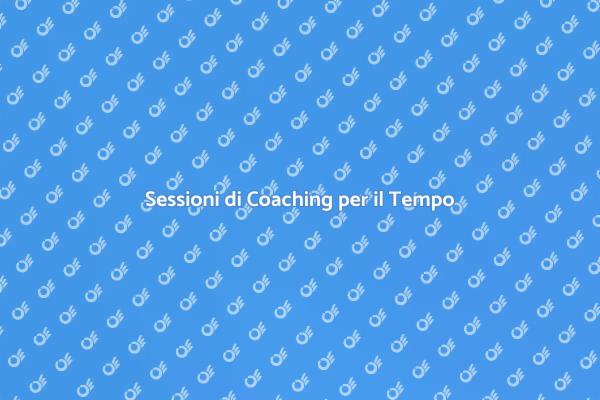 Ottimizza il Tuo Tempo con il Coaching