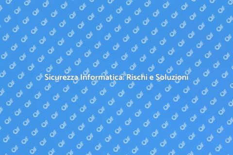 Gestione Rischi Informatici Essenziale