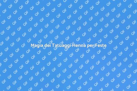 Tatuaggi Henna per Eventi Notturni