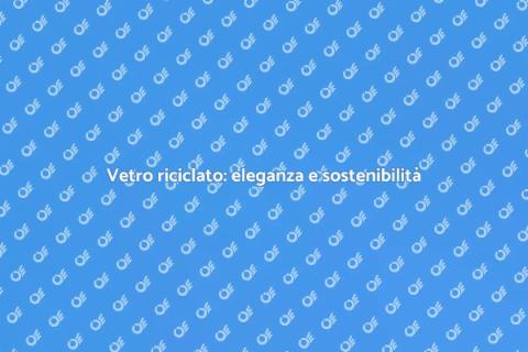 Piani di lavoro in vetro riciclato