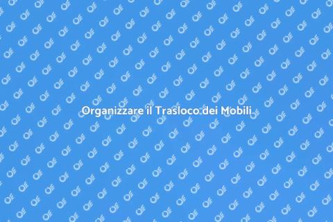 Trasloco Mobili: Piano su Misura