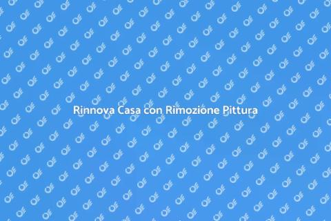 Rimozione Pittura: Rinnova i Tuoi Spazi