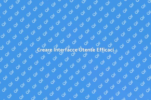 Interfacce Utente: Design Intuitivo