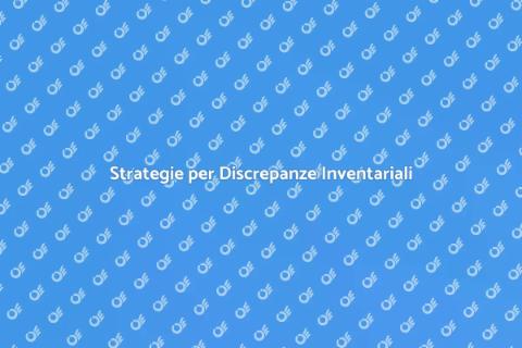 Gestire Discrepanze Inventariali