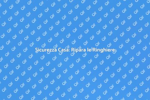 Riparazione Ringhiere Sicure in Casa