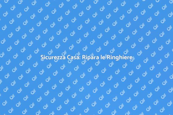 Garantire Sicurezza con Ringhiere Riparate