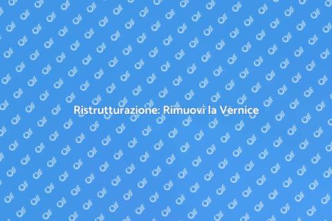 Rimozione Completa della Vernice