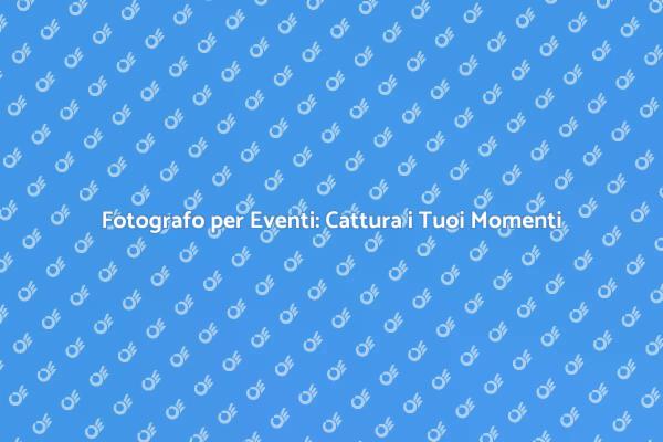 Cattura i Tuoi Momenti con un Fotografo