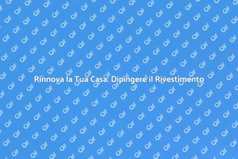 Dipingere il Rivestimento di Casa