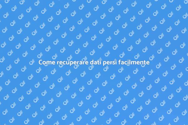 Soluzioni per perdite di dati