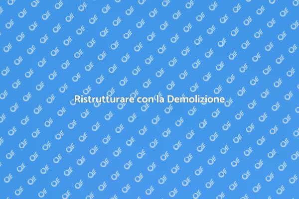 Rinnova la tua Proprietà con la Demolizione
