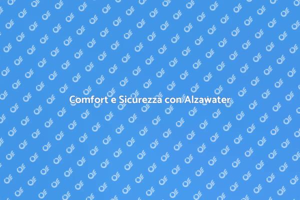 Alzawater: Sicurezza nel Tuo Bagno