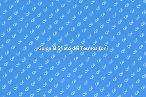 Sfiatare Termosifoni Correttamente