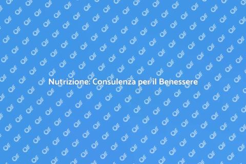 Consulenza Nutrizionale Affidabile