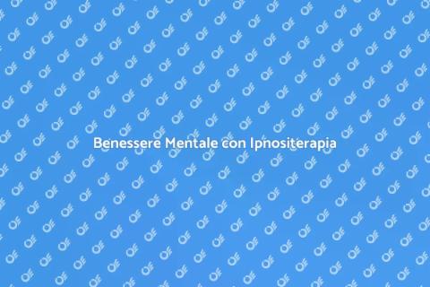 Ipnositerapia: Supporto per Benessere