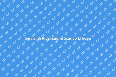 Riparazione Scarico: Servizio Essenziale