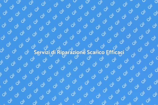 Riparazione Scarico: Risolvi Subito!