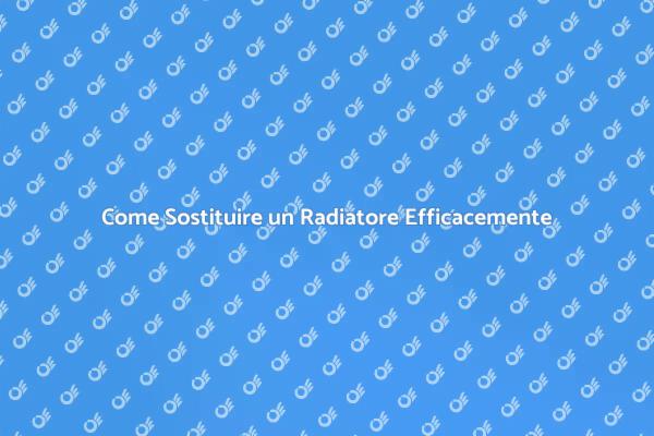 Rinnova il Tuo Sistema di Riscaldamento