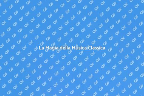 Abbonamento Stagione Musicale Classica