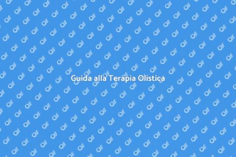 Terapia Olistica per il Benessere