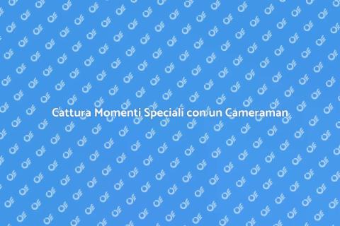 Un Cameraman: Cattura i Tuoi Momenti