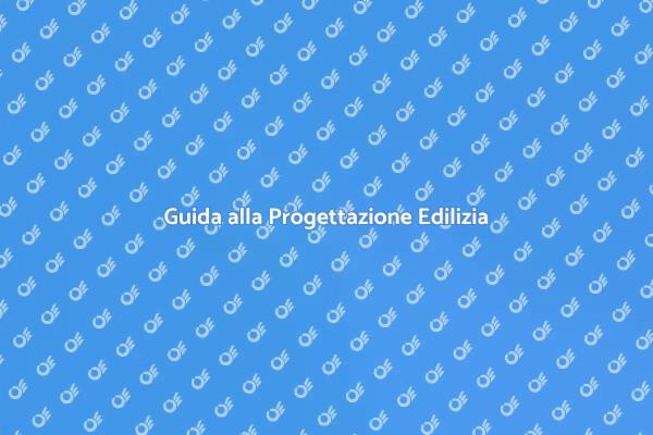 Pratiche Edilizie: Guida Completa