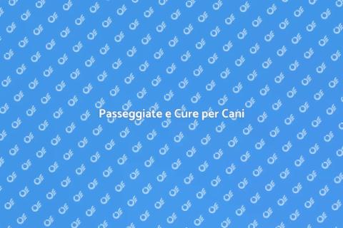 Dog Walking e Servizi Aggiuntivi