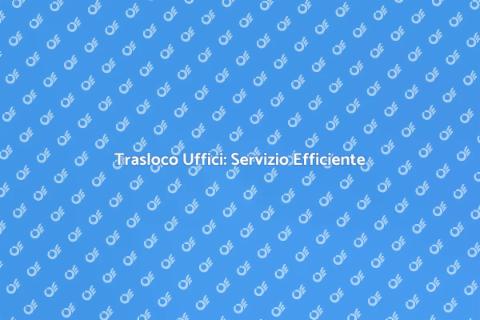Traslochi Uffici: Imballaggio Sicuro