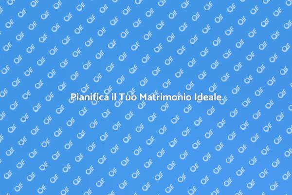 Scegli la Giusta Organizzatrice di Matrimoni