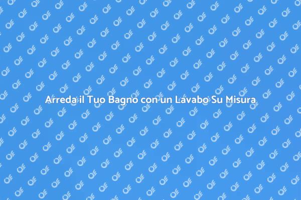 Rinnova il Tuo Bagno con un Lavabo Unico