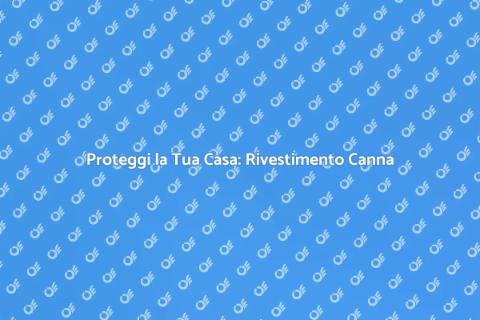Rivestire Canna Fumaria per Sicurezza