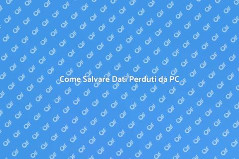 Recuperare Dati da Computer Facilmente
