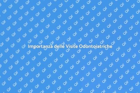 Visite Odontoiatra: Salute del Sorriso
