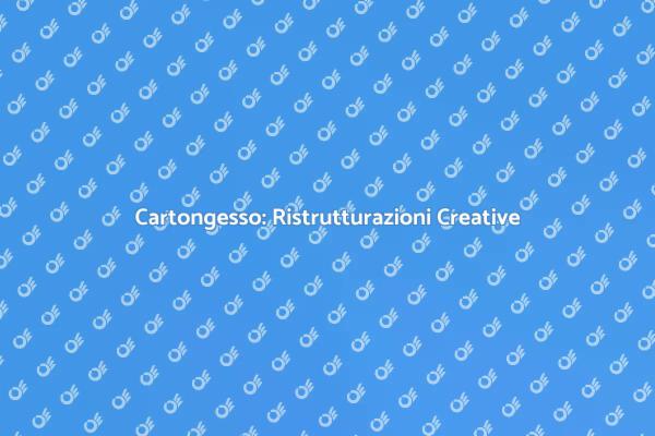 Ristrutturazioni con Cartongesso e Design