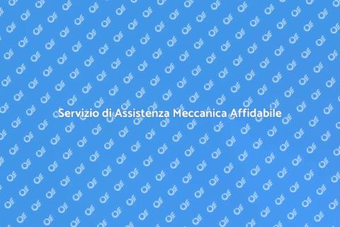Assistenza Meccanica: Servizio Essenziale