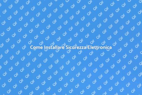 Sicurezza Elettronica per la Tua Casa