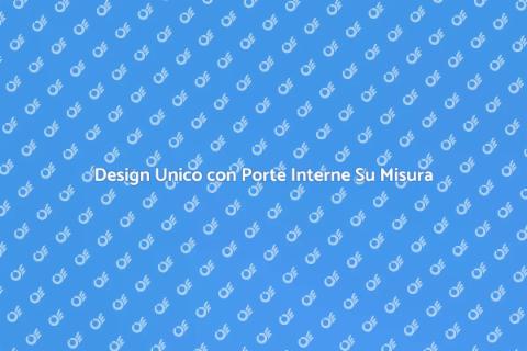 Porte Interne su Misura: Design Unico
