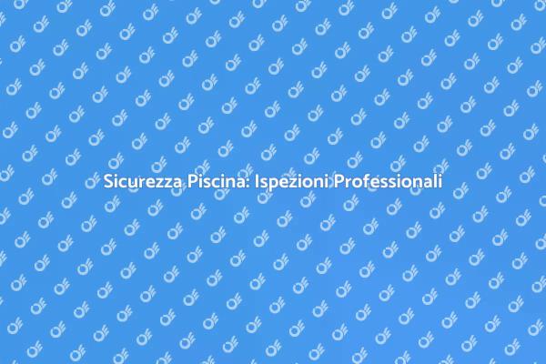 Controllo Perdite: Sicurezza in Piscina
