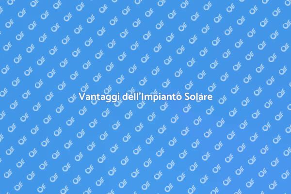 Installazione Impianto Solare: Ecco Come