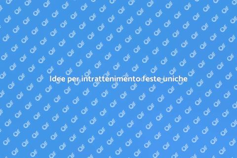 Intrattenimento per feste indimenticabili