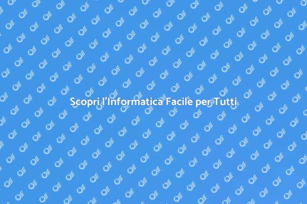 Lezioni di Informatica per Ogni Livello