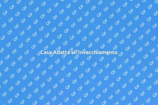 Progettare per l'Invecchiamento in Casa